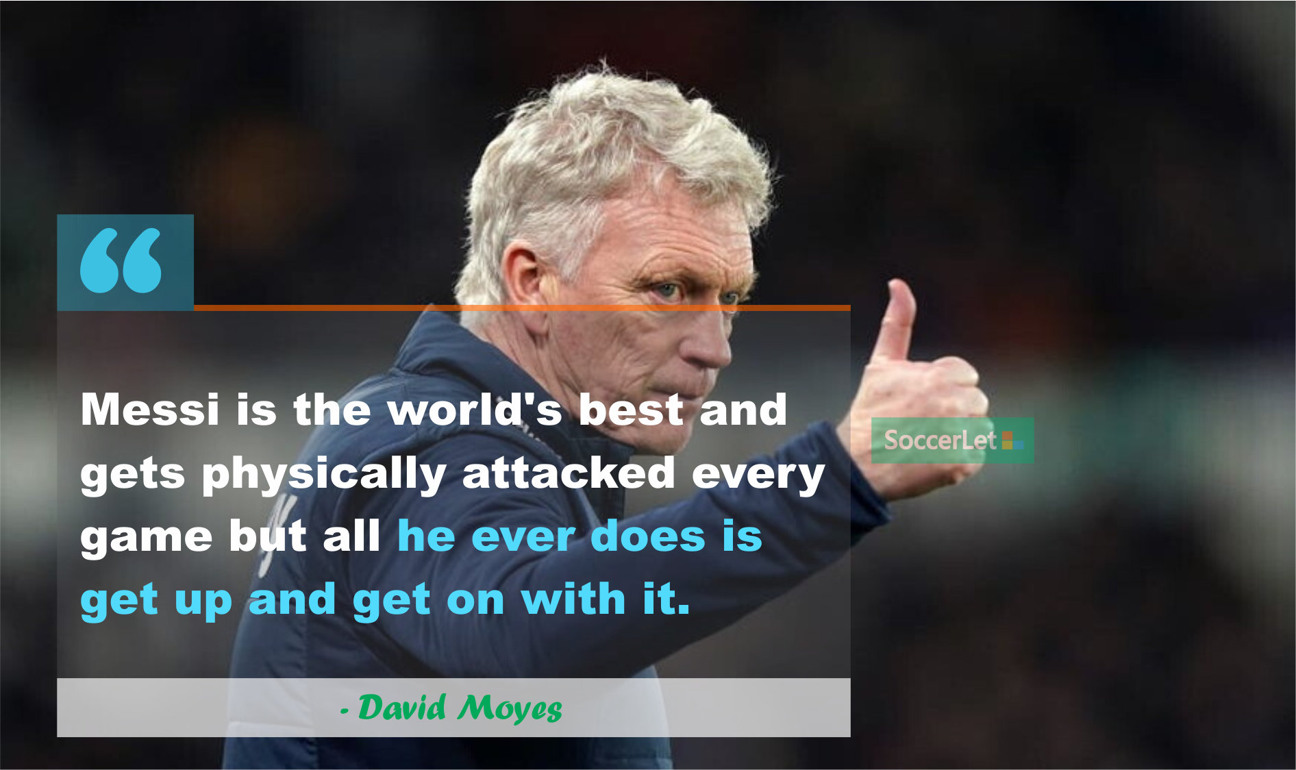 popular football quotes, david moyes quotes