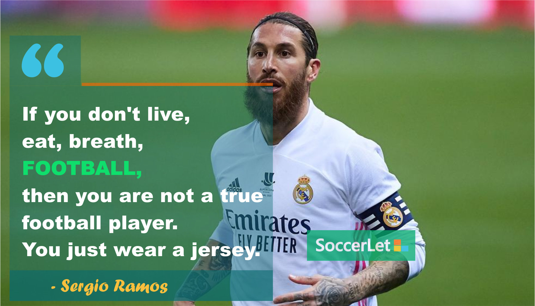 soccer quotes, sergio ramos quotes