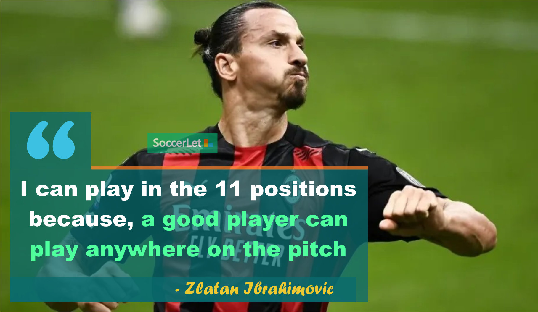 soccer quotes, zlatan ibrahimovic quotes